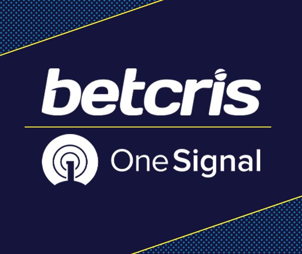 Betcris se une a OneSignal para aumentar la participación de los usuarios